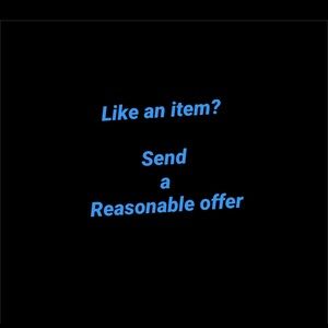 Reasonable Offers -Yes!